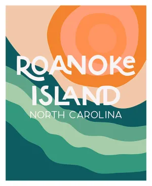 Destination: Roanoke Island - Modern Art Print