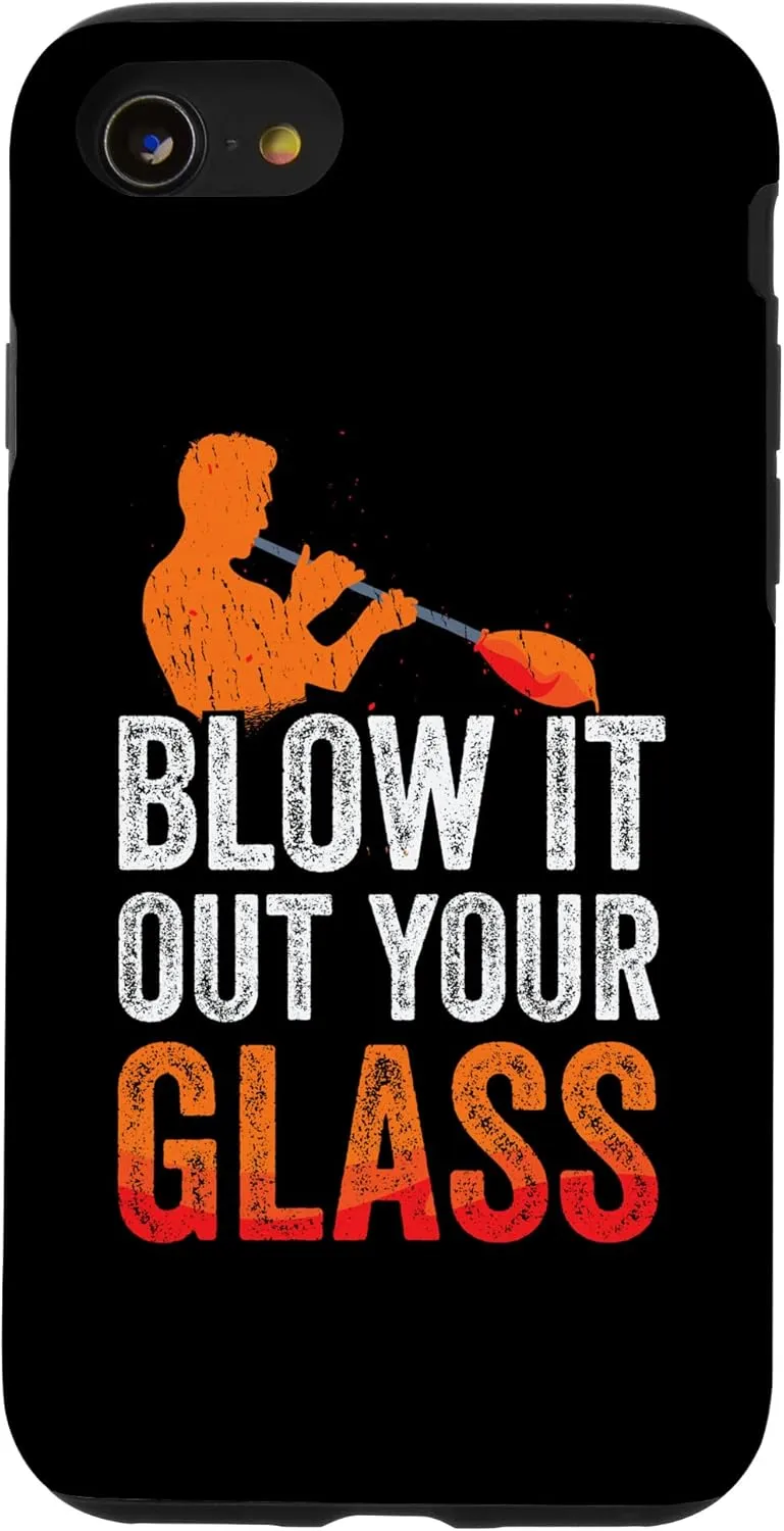 iPhone SE (2020) / 7 / 8 Glassblowing Blow It Out Your Glass Glassblower Glassworker Case