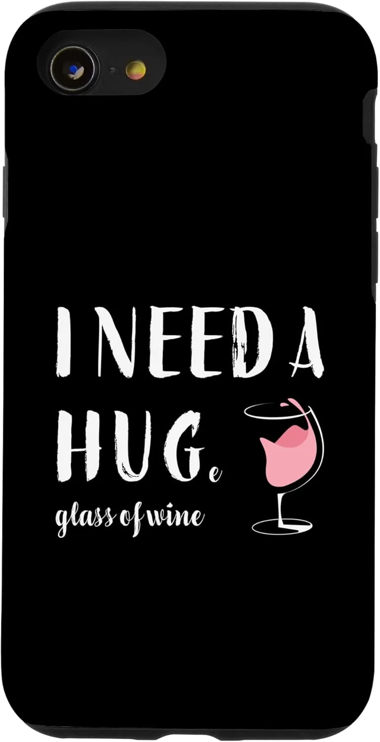 iPhone SE (2020) / 7 / 8 I Need a Huge Glass of Wine Funny Pink Wine Lover Drinker Case