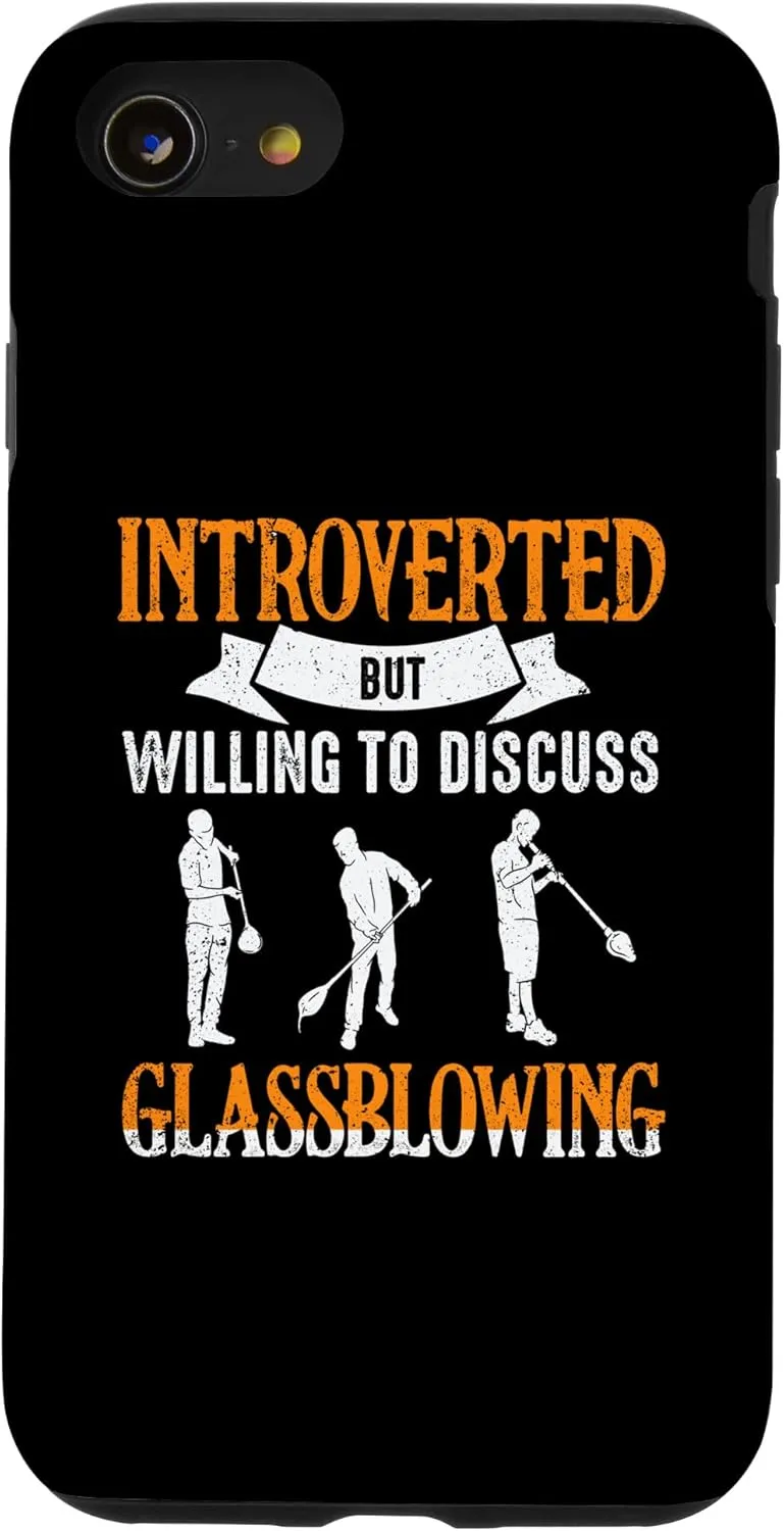iPhone SE (2020) / 7 / 8 Introverted Discuss Glassblowing Glassblower Glassworker Case