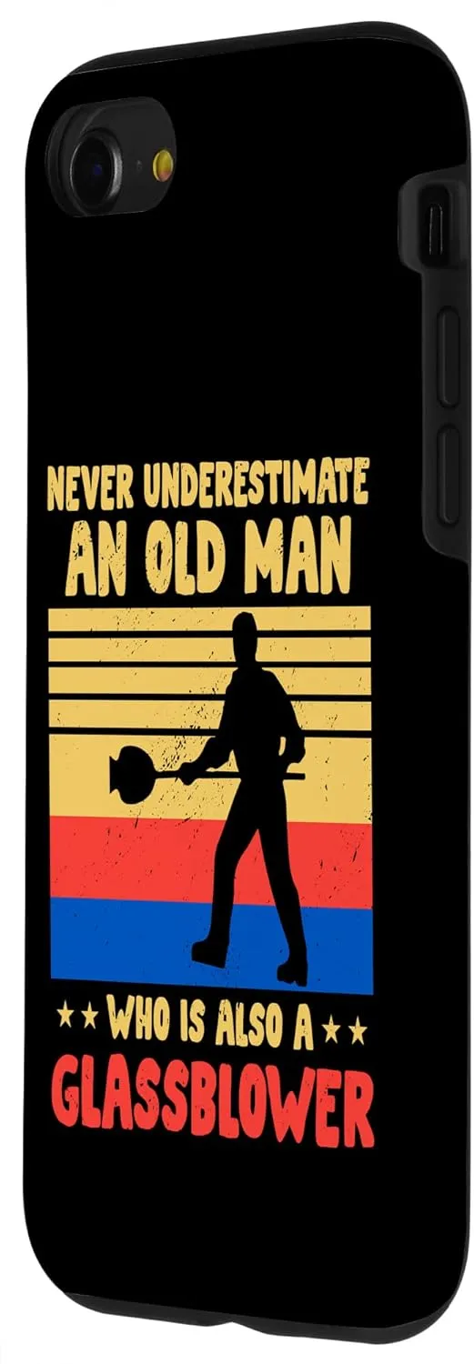iPhone SE (2020) / 7 / 8 Never Underestimate An Old Man Who Is A Glassblower Expert Case
