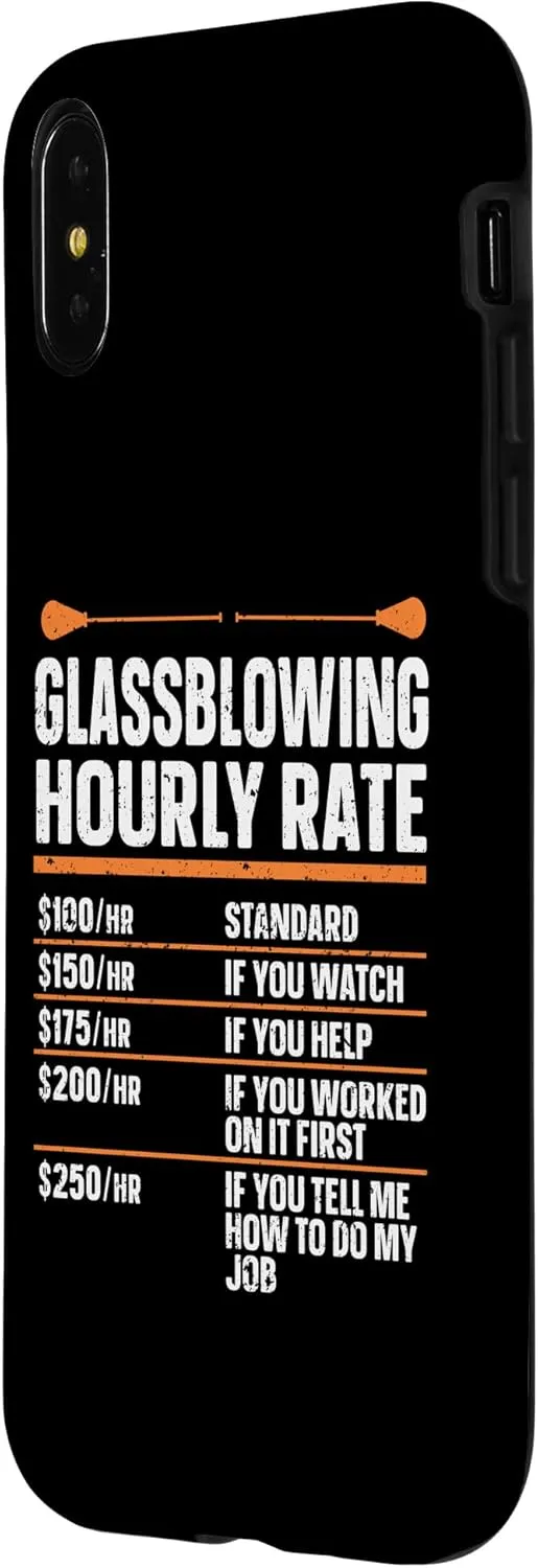 iPhone X/XS Glassblowing Glass Blower Hourly Rate Glass Blowing Case