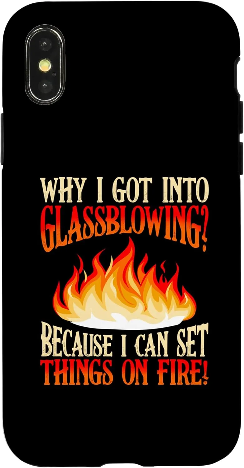 iPhone X/XS I Got Into Glassblowing Glassblower Glassworker Glass Lover Case