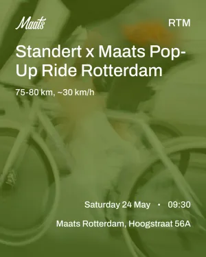 Maats x Standert Pop-Up Ride: Rotterdam